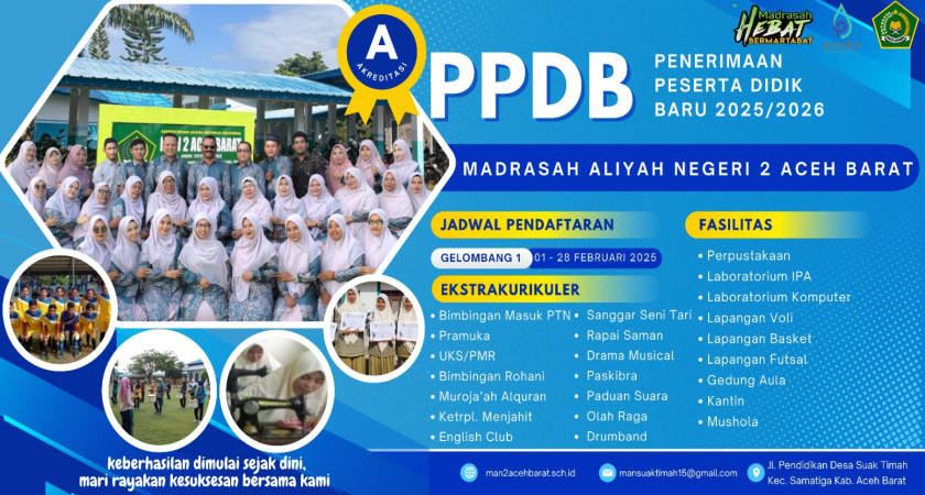 PENDAFTARAN SISWA/I BARU MAN 2 ACEH BARAT TAHUN AJARAN 2025/2026