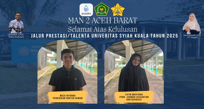 Siswa MAN 2 Aceh Barat Raih Prestasi Gemilang di USK